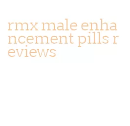 rmx male enhancement pills reviews