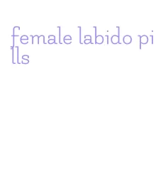 female labido pills