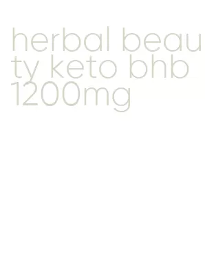 herbal beauty keto bhb 1200mg