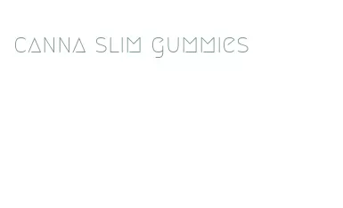 canna slim gummies