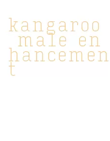 kangaroo male enhancement