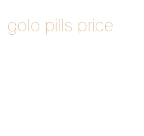 golo pills price