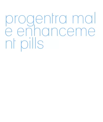 progentra male enhancement pills