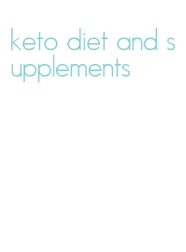 keto diet and supplements