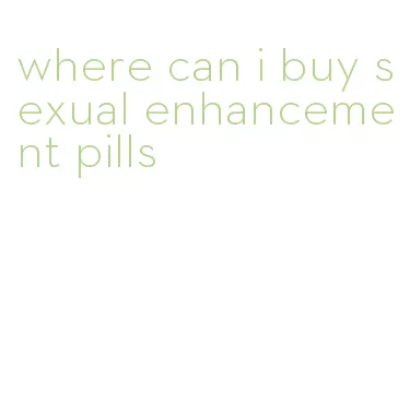 where can i buy sexual enhancement pills