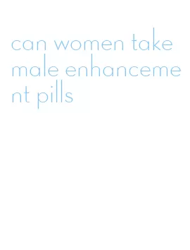 can women take male enhancement pills