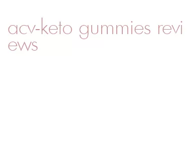 acv-keto gummies reviews