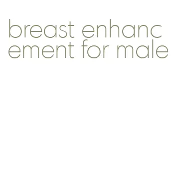 breast enhancement for male