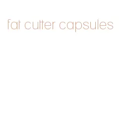 fat cutter capsules