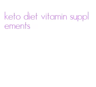 keto diet vitamin supplements