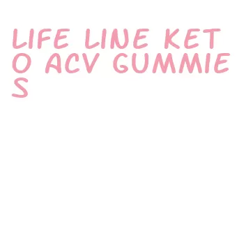 life line keto acv gummies