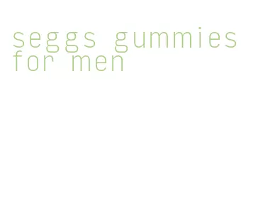 seggs gummies for men