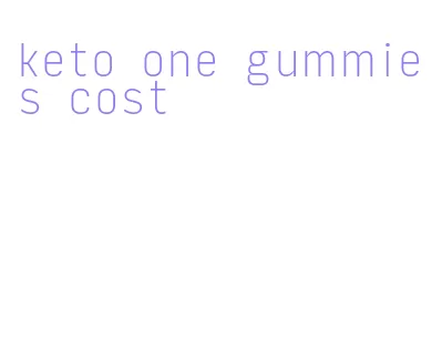 keto one gummies cost