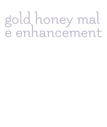 gold honey male enhancement