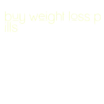 buy weight loss pills