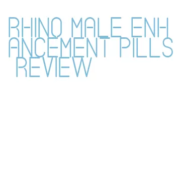 rhino male enhancement pills review