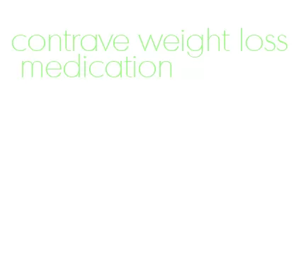 contrave weight loss medication