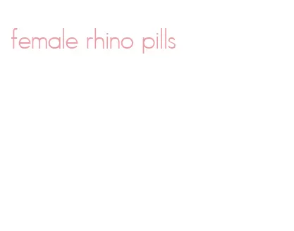 female rhino pills