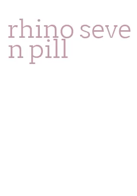 rhino seven pill