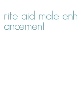 rite aid male enhancement