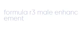 formula r3 male enhancement