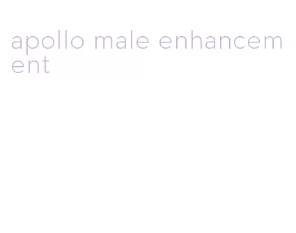 apollo male enhancement