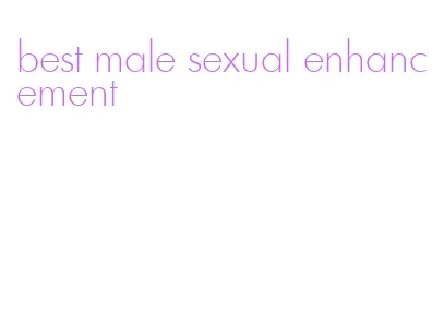 best male sexual enhancement