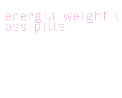 energia weight loss pills