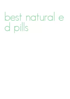 best natural ed pills