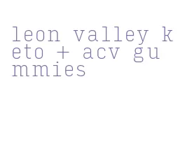 leon valley keto + acv gummies