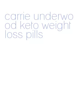 carrie underwood keto weight loss pills