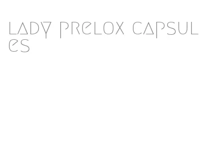 lady prelox capsules