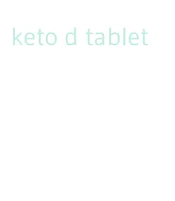 keto d tablet