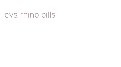 cvs rhino pills