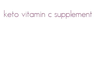 keto vitamin c supplement