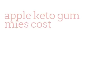 apple keto gummies cost