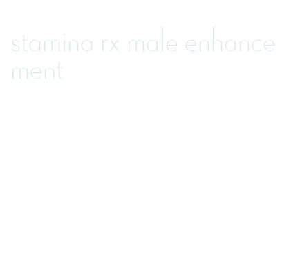 stamina rx male enhancement