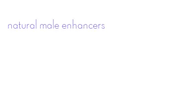 natural male enhancers