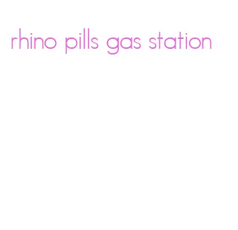 rhino pills gas station