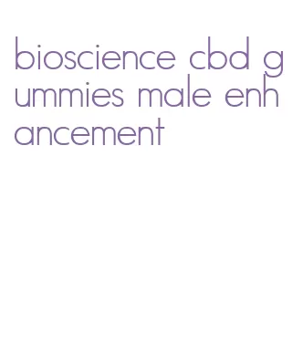 bioscience cbd gummies male enhancement