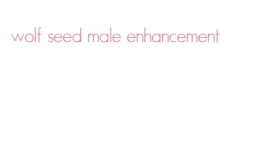 wolf seed male enhancement