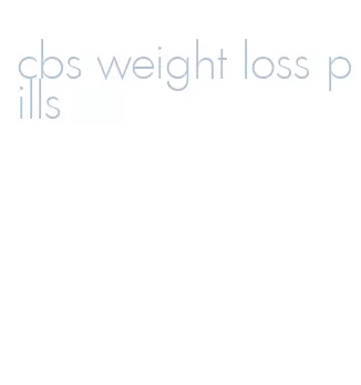 cbs weight loss pills