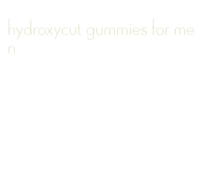 hydroxycut gummies for men