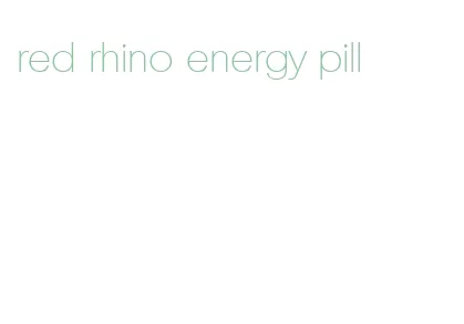 red rhino energy pill