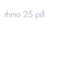 rhino 25 pill