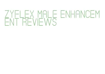 zyflex male enhancement reviews