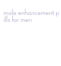 male enhancement pills for men