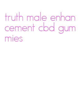 truth male enhancement cbd gummies