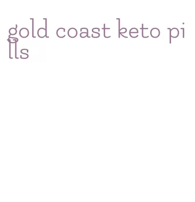gold coast keto pills