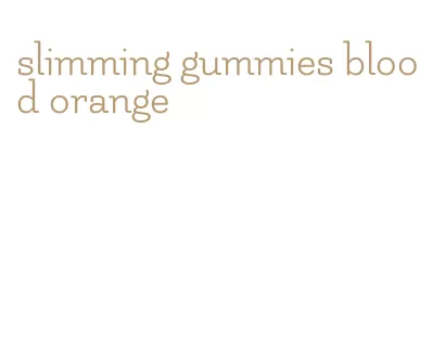 slimming gummies blood orange